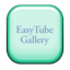 EasyTube Gallery
